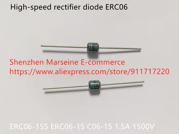 Оригинальный новый 100% быстродействующий выпрямительный диод ERC06-15S ERC06-15 C06-15 1.5A 1500 В (индуктор)