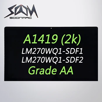 Новый A1419 2k Замена экрана для IMAC 27 2012 2013 A1419 ЖК-дисплей EMC 2546 2639 LM270WQ1 SDF1 SDF2 SD F1 F2 2560*1440