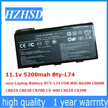 11,1 В 5200 мАч Bty-L74 новый Аккумулятор для ноутбука BTY-L74 ДЛЯ MSI A6200 CR600 CR610 CR620 CR700 CX-600 CX610 CX700
