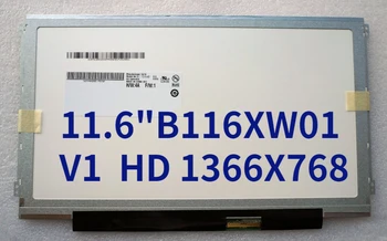 B116XW01 V1 B116XW01 V.1 Светодиодный Экран ЖК-Дисплей Матрица для Ноутбука 11,6 