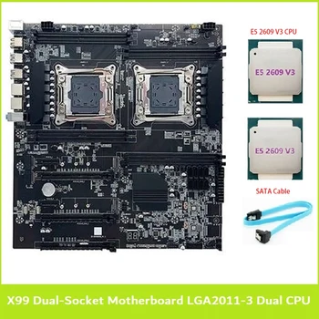 Материнская плата X99 с двумя разъемами LGA2011-3 с поддержкой двух процессоров RECC DDR4 с процессором 2XE5 2609 V3 + кабель SATA
