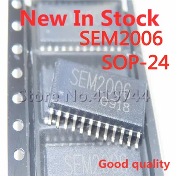 5 шт./лот SEM2006 SOP-24 SMD LCD чип управления питанием В наличии Новая оригинальная микросхема