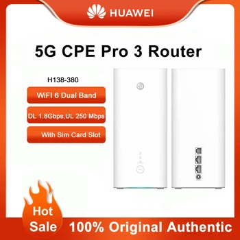 Разблокированный Huawei 5G CPE Pro 3 WiFi Ретранслятор H138-380 Двухдиапазонный маршрутизатор DL 1,8 Гбит/с UL 250 Мбит/с WiFi 6 Усилитель Со слотом Для sim-карты