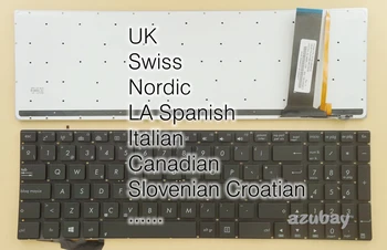 Британская Швейцарская Скандинавская LA Испанская Итальянская Канадская Словенская клавиатура CR Для Asus R701VJ R701VM R701VZ AENJ8X01010 9Z.N888Q.K1N С Подсветкой