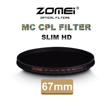 Zomei 67 мм CPL Поляризационный Фильтр Slim Pro HD 18-Слойный MC Круговой Поляризационный Фильтр для Объектива камеры Canon Nikon Sony Pentax Leica