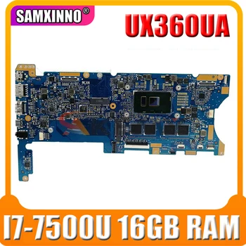 60NB0C00-MB8000 Для Материнской платы ноутбука ASUS UX360UA Q324UA REV 2,0 С I7-7500U 16 ГБ оперативной памяти, 100% Протестированная Рабочая