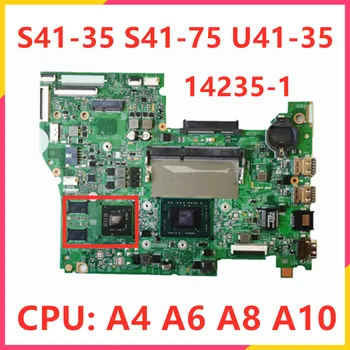 14235-1 Для lenovo S41-75 S41-35 U41-35 Материнская плата ноутбука с процессором A4 A6 A8 R5 M330 2G GPU LT415-Материнская плата AMD MB 5B20J79210