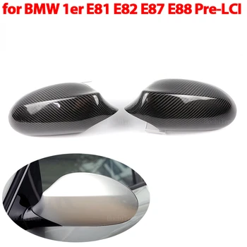 Высококачественная Накладка На Боковое Зеркало заднего Вида Из Настоящего Углеродного Волокна Для BMW 1 Серии E81 E82 E87 E88 Pre-LCI Pre facelift
