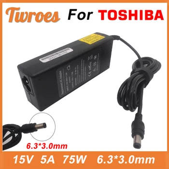 Зарядное устройство переменного тока для ноутбука 15 В 5A 75 Вт 6,3*3,0 мм Для Toshiba A10 M10 A2 A9 M2 M5 M9 A600 M500 R500 M400 J4 J70 J63 6000 Портативный Адаптер