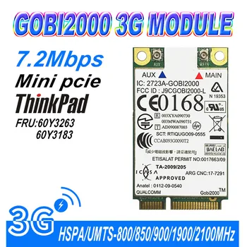 для IBM Thinkpad Lenovo Gobi2000 3G Беспроводная карта WWAN 60Y3183 60Y3263 Для X201/X201i/T410/T410i W510 + GPS
