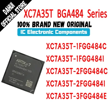 XC7A35T-1FGG484C XC7A35T-1FGG484I XC7A35T-2FGG484C XC7A35T-2FGG484I XC7A35T-3FGG484E XC7A35T XC7A35 XC7A микросхема MCU FPGA BGA484