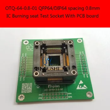 Opentop OTQ-64-0.8-01 QFP64/DIP64 14 * 14 мм 16 * 16 мм костюм 1,6-2,5 мм 0,8 мм ENPLAS IC Горящий адаптер для сиденья тестовая розетка испытательный стенд